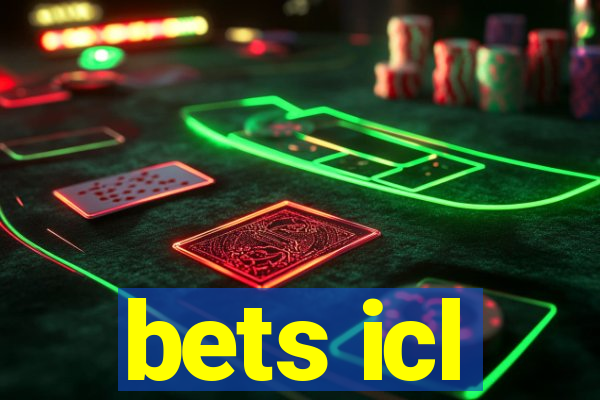 bets icl